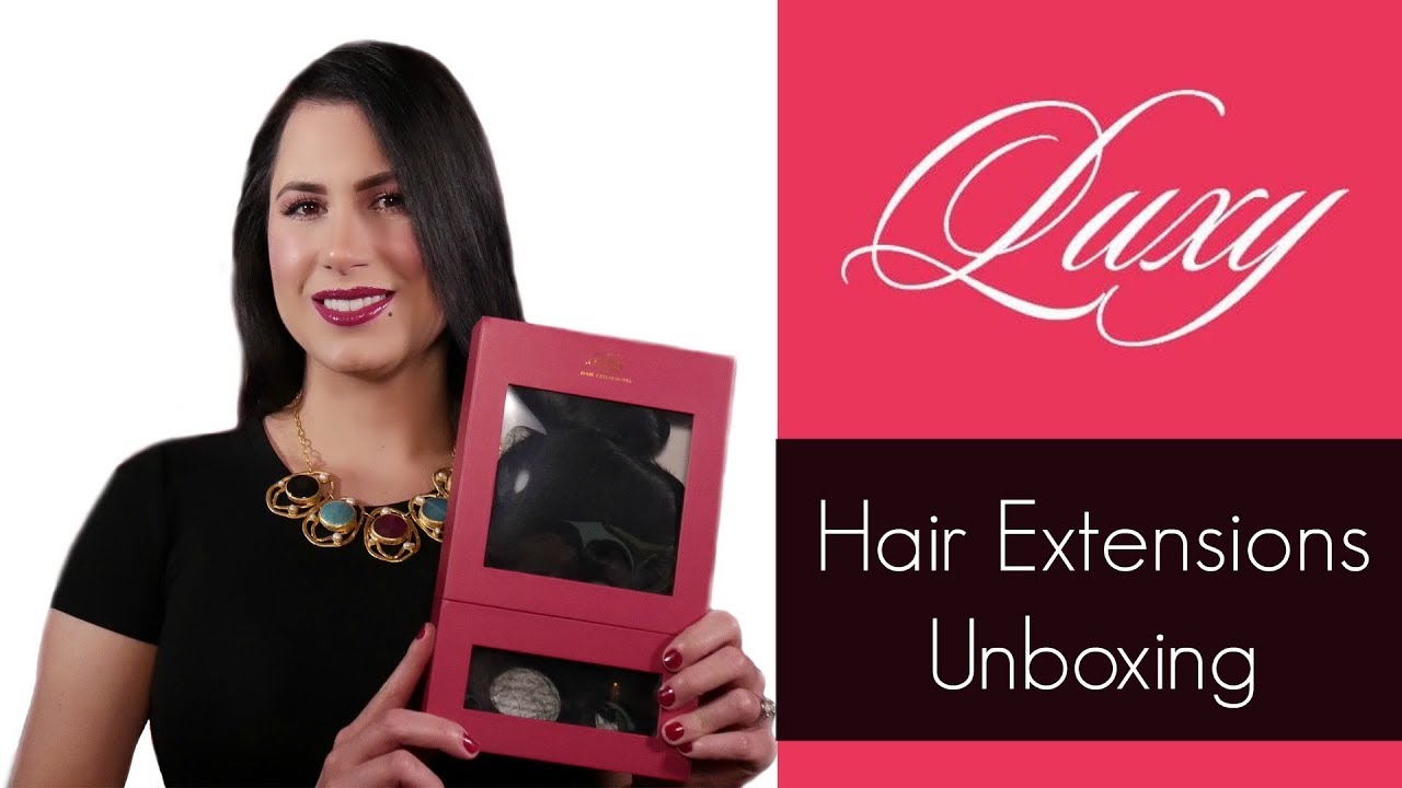 LUXY HAIR EXTENSIONS UNBOXING – DebbyVanessa.com